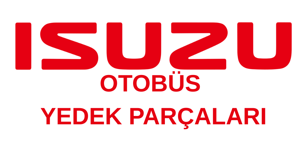 Isuzu otobüs yedek parçaları