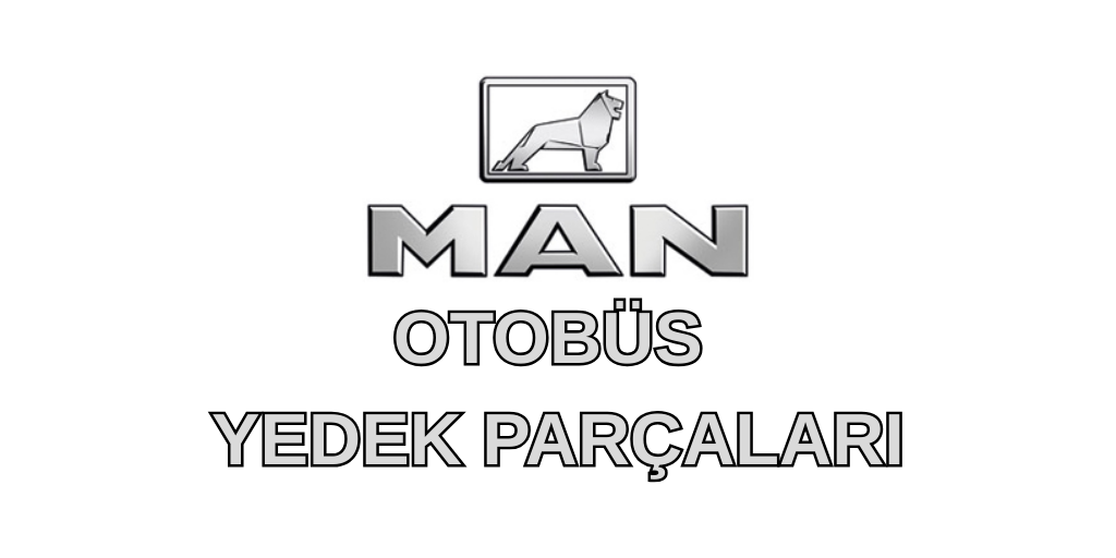 man otobüs yedek parçaları