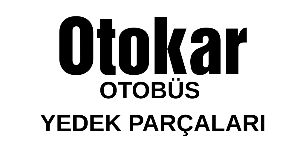 otokar otobüs yedek parçaları
